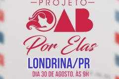 PCPR lançará projeto “OAB por Elas” em Londrina